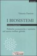 I biosistemi. Politiche economiche e sanitarie nel nuovo welfare globale