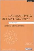 L' attratività del sistema paese. Territori, settori, imprese