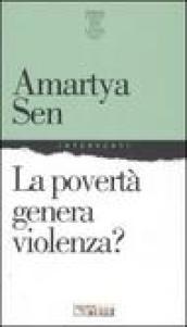 La povertà genera violenza?