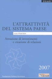 L'attrattività del sistema paese. Attrazione di investimenti e la creazione di relazioni