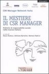 Il mestiere di CSR manager. Politiche di responsabilità sociale nelle imprese italiane