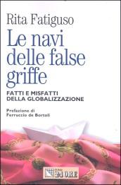 Le navi delle false griffe