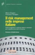 Il risk management nelle imprese italiane. Come progettare e costruire sistemi e soluzioni per la gestione dei rischi d'impresa