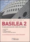 Basilea 2. Il nuovo processo del credito alle imprese
