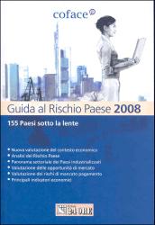 Guida al rischio paese 2008. 155 Paesi sotto la lente