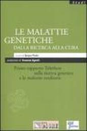 Le malattie genetiche dalla ricerca alla cura. Primo rapporto Telethon sulla ricerca genetica e le malattie ereditarie