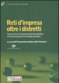 Reti d'impresa oltre i distretti. Nuove forme di organizzazione produttiva, di coordinamento e di assetto giuridico