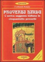 Proverbi hindu. L'antica saggezza indiana in cinquantotto proverbi