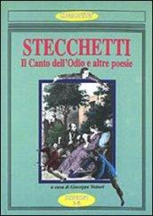 Stecchetti. Il canto dell'odio e altre poesie