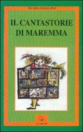 Il cantastorie di Maremma