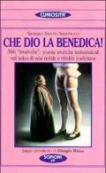 Che Dio la benedica! 366 «Limèriche»: poesie erotiche nonsensicali nel solco di una nobile e ribalda tradizione