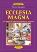 Ecclesia magna. Gli uomini di Chiesa tra abbuffate e astinenze