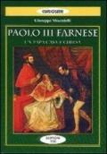 Paolo III Farnese. Un papa casa e Chiesa