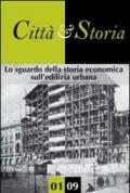 Lo sguardo della storia economica sull'edilizia urbana