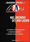 Nel mondo di Bin Laden. I quaderni speciali di Limes. Rivista italiana di geopolitica