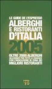 Alberghi e ristoranti d'Italia 2005