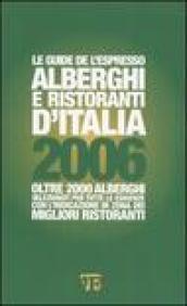 Alberghi e ristoranti d'Italia 2006