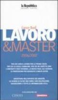 Lavoro & master 2006/2007. Career book