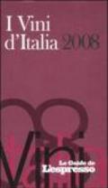 I vini d'Italia 2008