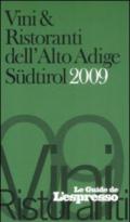 Vini & ristoranti dell'Alto Adige Sudtirol 2009