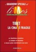 Tibet, la Cina è fragile. I quaderni speciali di Limes. Rivista italiana di geopolitica