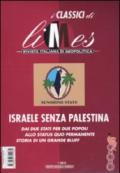 I classici di Limes. Rivista italiana di geopolitica. 1.Israele senza Palestina
