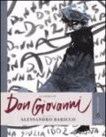 La storia di Don Giovanni raccontata da Alessandro Baricco