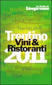 Vini e ristoranti del Trentino 2011