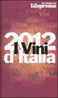 I vini d'Italia 2012