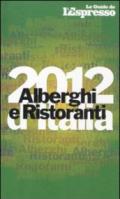 Alberghi e ristoranti d'Italia 2012