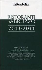 Ristoranti d'Abruzzo 2013-2014