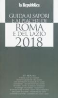Guida ai sapori e ai piaceri di Roma e del Lazio 2018
