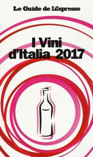 I vini d'Italia 2017