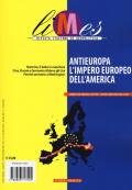 Limes. Rivista italiana di geopolitica (2019). Vol. 4: Antieuropa, l'impero europeo dell'America.