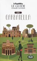 Roma Garbatella. Quartiere Italia. Le guide ai sapori e ai piaceri