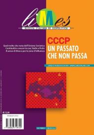 Limes. Rivista italiana di geopolitica (2021). Vol. 11: CCCP un passato che non passa.