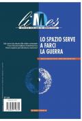 Limes. Rivista italiana di geopolitica (2021). Vol. 12: spazio serve a farci la guerra, Lo.