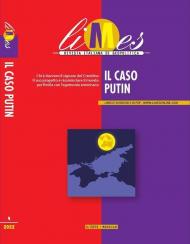 Limes. Rivista italiana di geopolitica (2022). Vol. 4: caso Putin, Il.