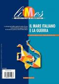 Limes. Rivista italiana di geopolitica (2022). Vol. 8: mare italiano e la guerra, Il.