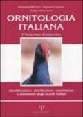Ornitologia italiana. Identificazione, distribuzione, consistenza e movimenti degli uccelli italiani. Con CD Audio. 2.Tetraonidae-Scolopacidae