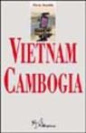 Vietnam e Cambogia