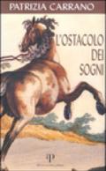 L'ostacolo dei sogni