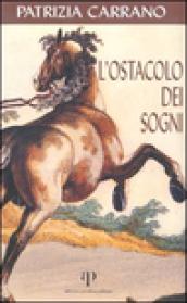 L'ostacolo dei sogni