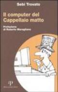 Il computer del cappellaio matto