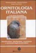 Ornitologia italiana. Identificazione, distribuzione, consistenza e movimenti degli uccelli italiani. Ediz. illustrata. Con CD Audio: 4