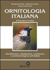 Ornitologia italiana. Identificazione, distribuzione, consistenza e movimenti degli uccelli italiani. 8.Sturnidae-fringillidae