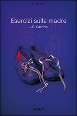 Esercizi sulla madre