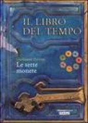 Le sette monete. Il libro del tempo: 2