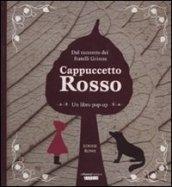 Cappuccetto rosso. Libro pop-up