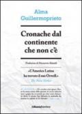 Cronache dal continente che non c'è